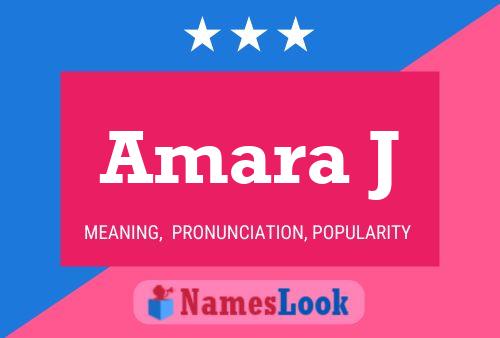 Amara J Name Poster