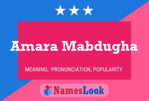 Amara Mabdugha Name Poster