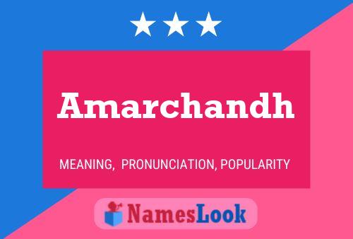 Amarchandh Name Poster