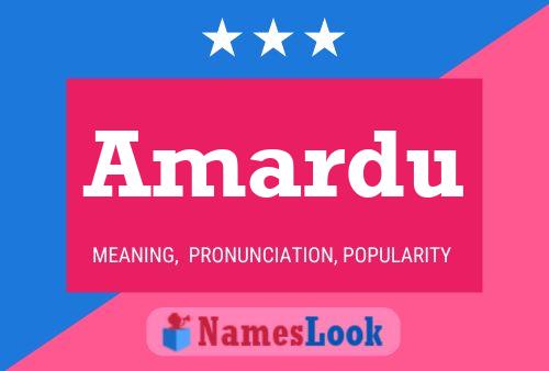 Amardu Name Poster