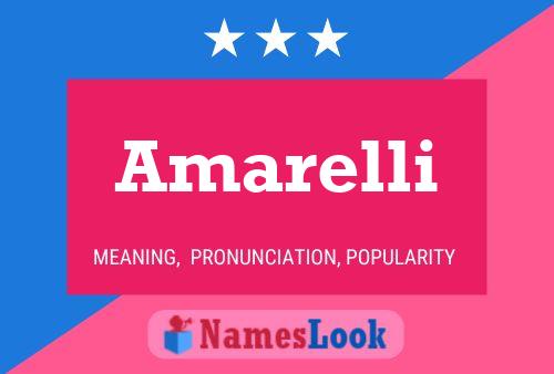 Amarelli Name Poster