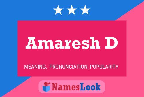 Amaresh D Name Poster