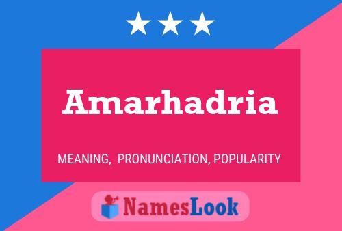 Amarhadria Name Poster