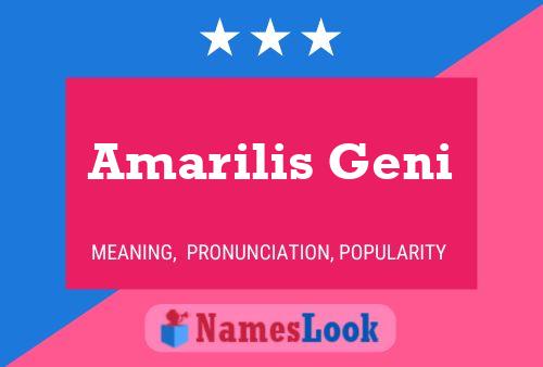 Amarilis Geni Name Poster