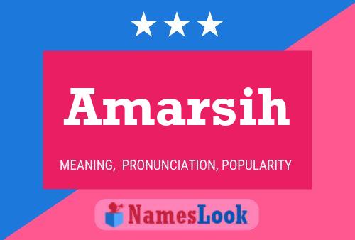 Amarsih Name Poster