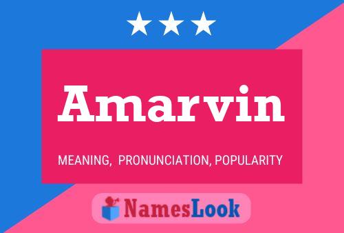 Amarvin Name Poster