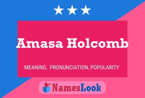 Amasa Holcomb Name Poster