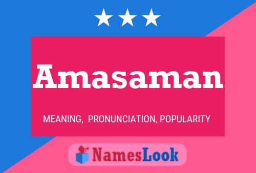 Amasaman Name Poster