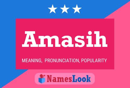 Amasih Name Poster