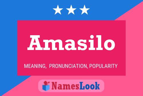 Amasilo Name Poster