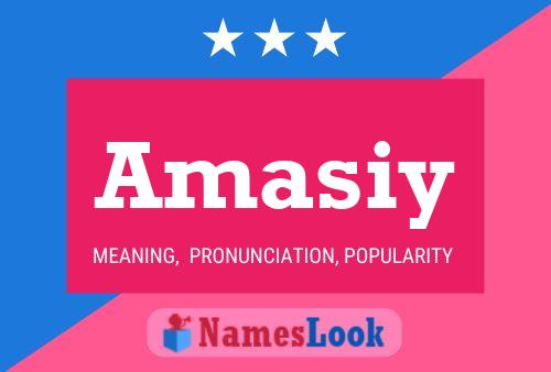 Amasiy Name Poster