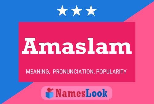 Amaslam Name Poster