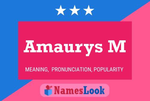 Amaurys M Name Poster