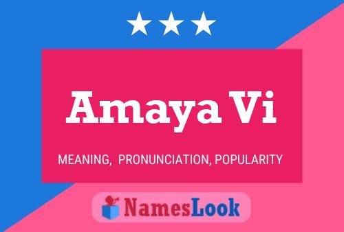 Amaya Vi Name Poster