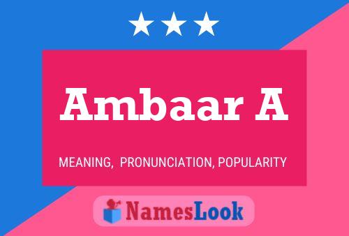 Ambaar A Name Poster