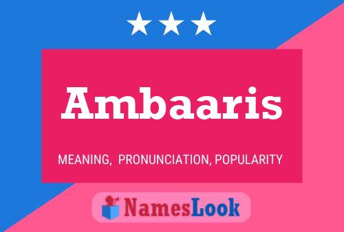 Ambaaris Name Poster