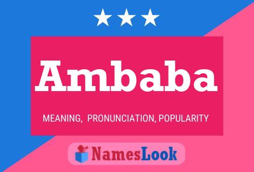 Ambaba Name Poster