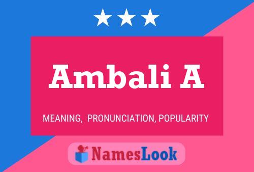 Ambali A Name Poster