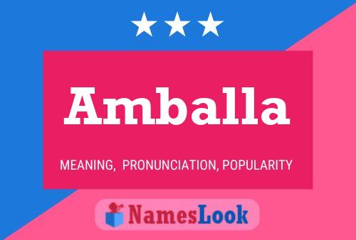 Amballa Name Poster