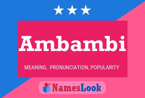 Ambambi Name Poster