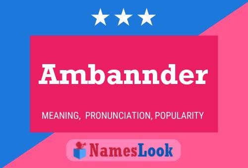 Ambannder Name Poster