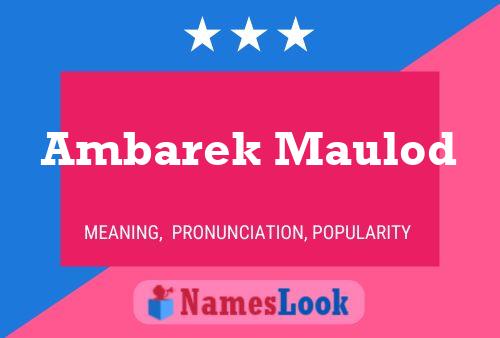 Ambarek Maulod Name Poster