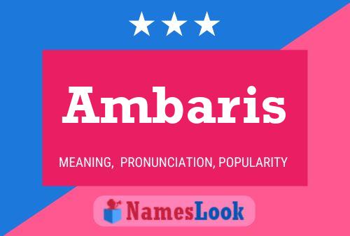 Ambaris Name Poster