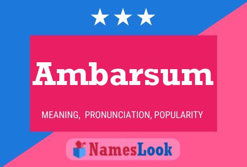 Ambarsum Name Poster