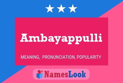 Ambayappulli Name Poster