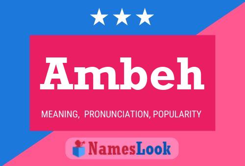 Ambeh Name Poster