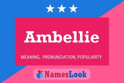 Ambellie Name Poster