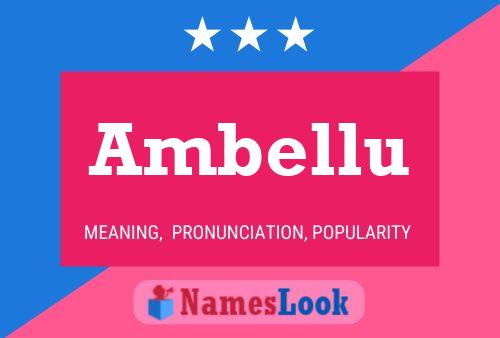 Ambellu Name Poster