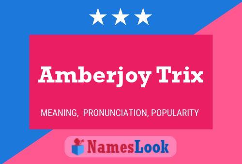 Amberjoy Trix Name Poster