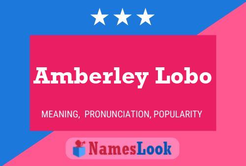 Amberley Lobo Name Poster