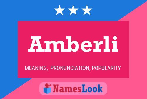 Amberli Name Poster