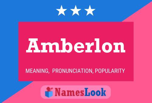 Amberlon Name Poster