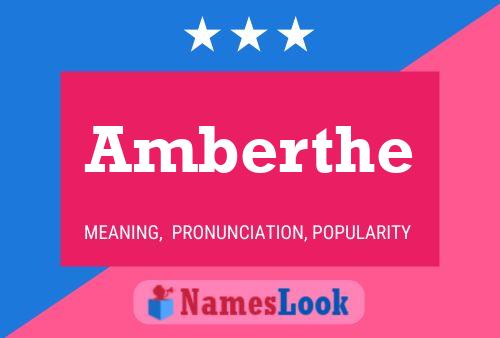 Amberthe Name Poster