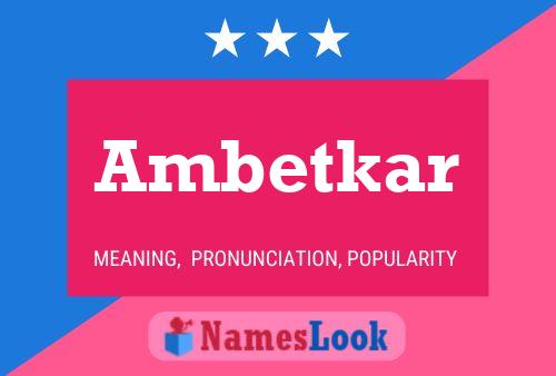 Ambetkar Name Poster