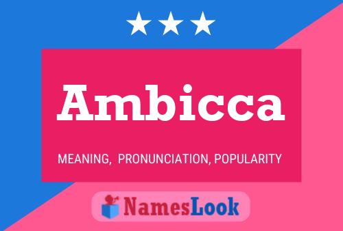 Ambicca Name Poster