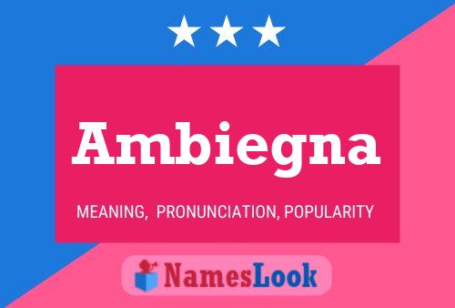 Ambiegna Name Poster