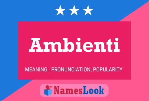 Ambienti Name Poster