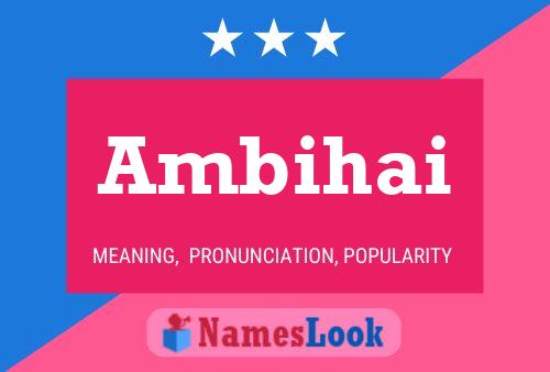 Ambihai Name Poster