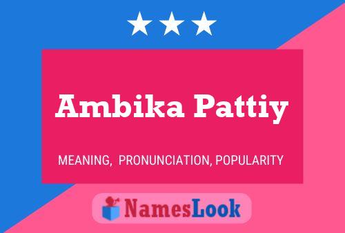 Ambika Pattiy Name Poster