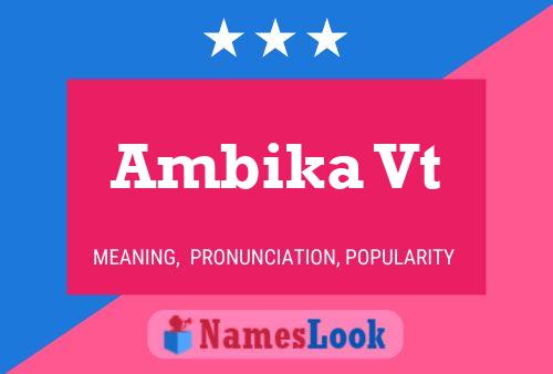 Ambika Vt Name Poster