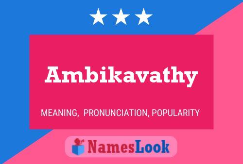 Ambikavathy Name Poster