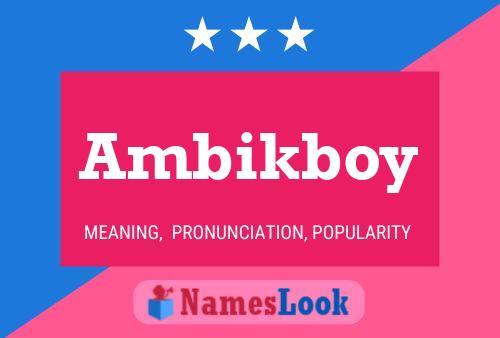 Ambikboy Name Poster