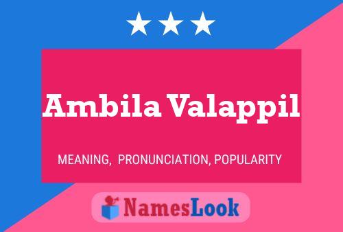 Ambila Valappil Name Poster