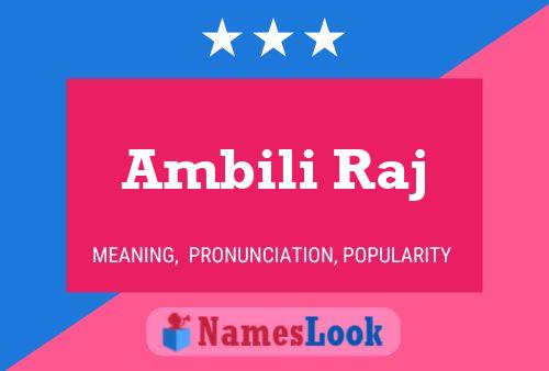 Ambili Raj Name Poster