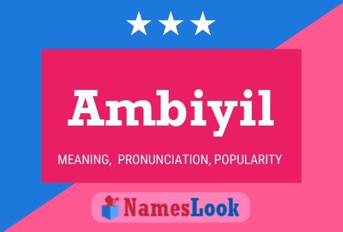 Ambiyil Name Poster