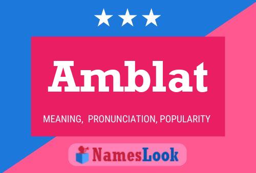 Amblat Name Poster